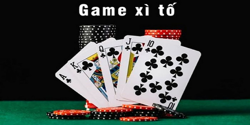 Bài xì tố là gì mà được nhiều người chơi lựa chọn