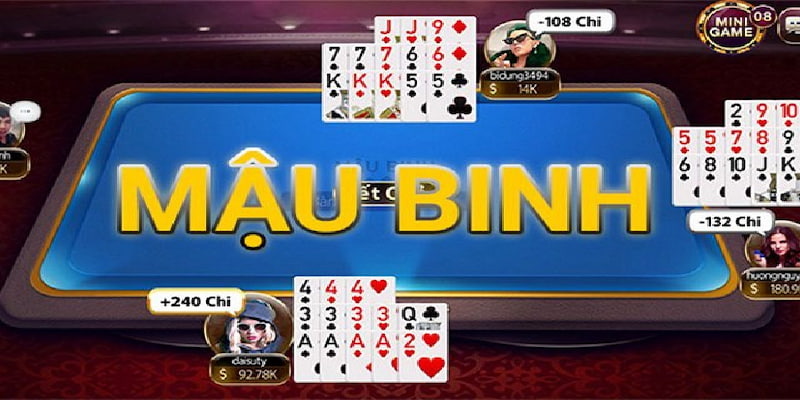 Game bài Mậu binh với cách chơi cực khó