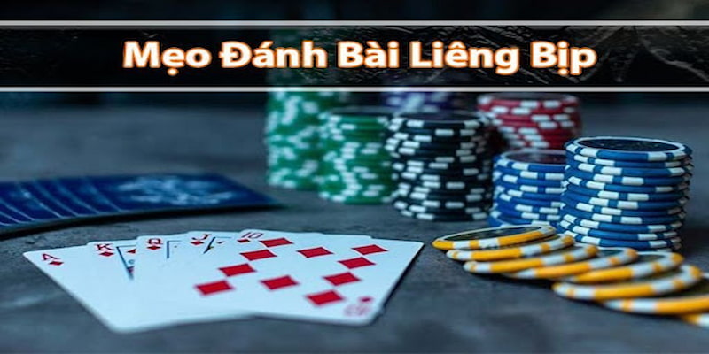 Một số kinh nghiệm đánh Liêng bịp có xác suất thắng cao