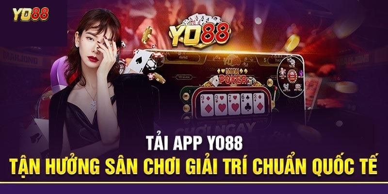 Tải app Yo88 trên Android
